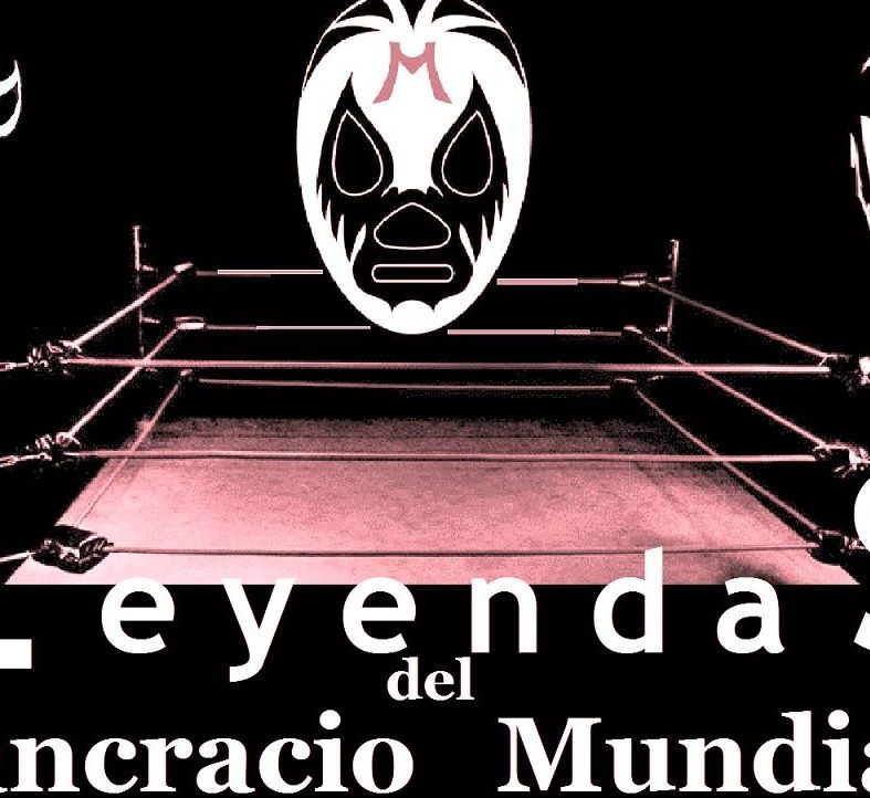 Leyendas del Pancracio Nacional